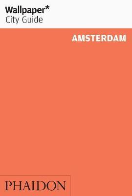 AMSTERDAM (WALLPAPER CITY GUIDES)