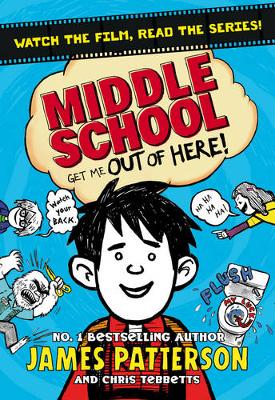 MIDDLE SCHOOL 2: GET ME OUT OF HERE! Paperback