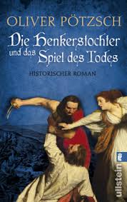 DIE HENKERSTOCHTER UND DAS SPIEL DES TODES  TASCHENBUCH