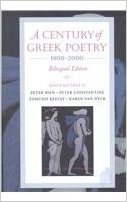 A CENTURY OF GREEK POETRY (BILINGUAL EDITION) HC