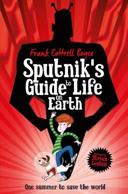 SPUTNIK'S GUIDE TO LIFE ON EARTH  Paperback