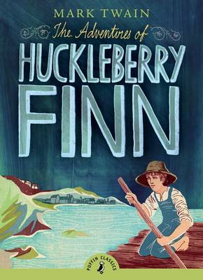 PUFFIN CLASSICS : THE ADVENTURES OF HUCKLEBERRY FINN Paperback A FORMAT