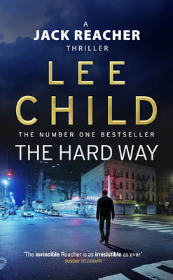 A JACK REACHER THRILLER 10: THE HARD WAY Paperback A FORMAT