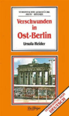 VL : VERSCHWUNDEN IN OST-BERLIN