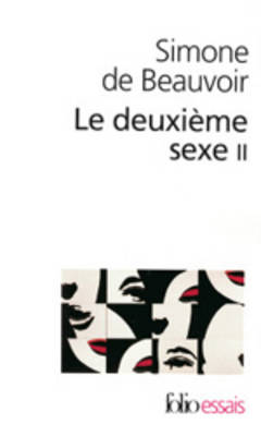 LE DEUXIEME SEXE ( L'EXPERIENCE VECUE) T2 POCHE