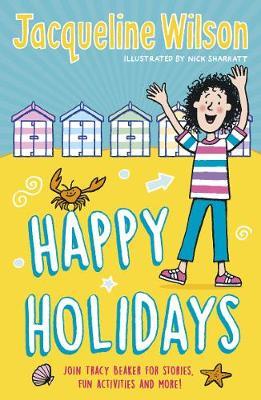 JACQUELINE'S WILSON HAPPY HOLIDAYS Paperback