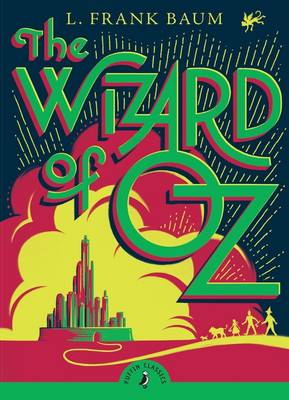 PUFFIN CLASSICS : THE WIZARD OF OZ Paperback A FORMAT