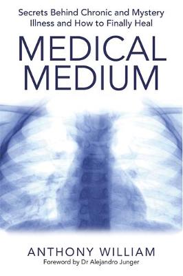 MEDICAL MEDIUM  Paperback