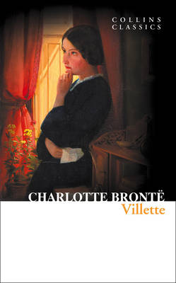 COLLINS CLASSICS : VILLETTE  Paperback A