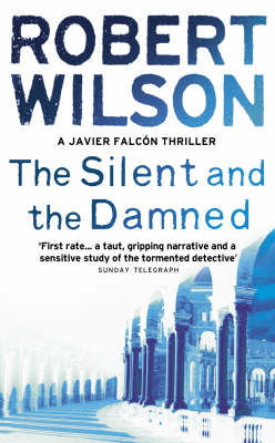 THE SILENT AND THE DAMNED Paperback B FORMAT