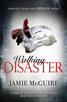 BEAUTIFUL DISASTER 2: WALKING DISASTER Paperback B FORMAT