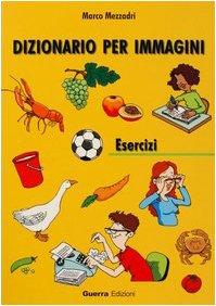 DIZIONARIO PER IMMAGINI ESERCIZI NUOVO