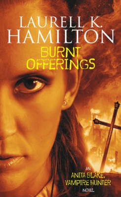 ANITA BLAKE VAMPIRE HUNTER : BURNT OFFERINGS Paperback A FORMAT