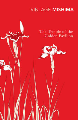 VINTAGE CLASSICS : THE TEMPLE OF THE GOLDEN PAVILION Paperback B FORMAT