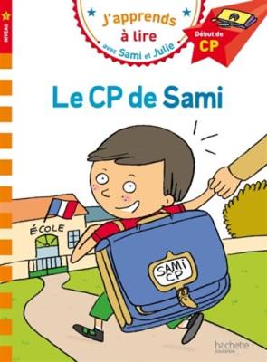 J'APPRENDS A LIRE AVEC SAMI ET JULIE 1: LE CP DE SAMI