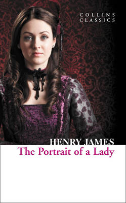 COLLINS CLASSICS : THE PORTRAIT OF A LADY Paperback A FORMAT