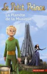 LE PETIT PRINCE 4: LA PLANETE DE LA MUSIQUE POCHE