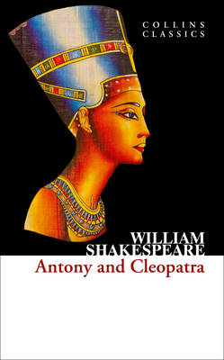 COLLINS CLASSICS : ANTONY AND CLEOPATRA Paperback A FORMAT