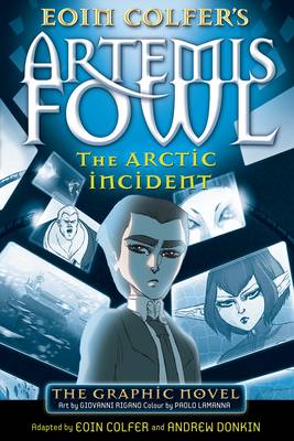 ARTEMIS FOWL : THE ARCTIC INCIDENT Paperback B FORMAT