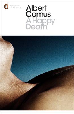 PENGUIN MODERN CLASSICS : A HAPPY DEATH Paperback B FORMAT