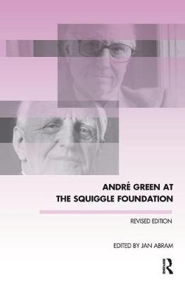 ANDRE GREEN AT THE SQUIGGLE FOUNDATION  Paperback