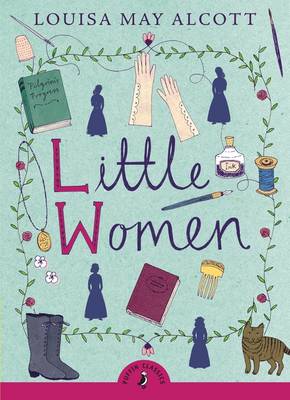 PUFFIN CLASSICS : LITTLE WOMEN Paperback B FORMAT