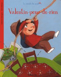 LA MINUTE DU PAPILLON: VALENTIN-PEUR-DE-RIEN Paperback