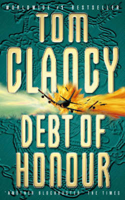 JACK RYAN 7: DEBT OF HONOUR Paperback B FORMAT