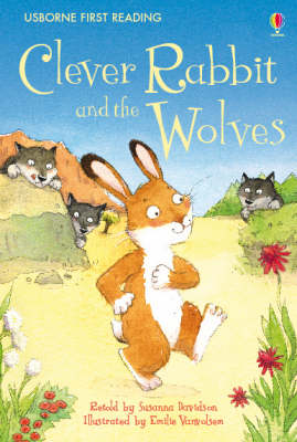 USBORNE FIRST READING 2: CLEVER RABBIT AND THE WOLVES HC