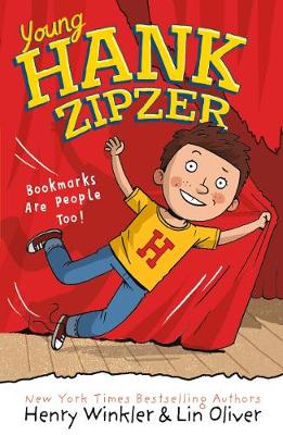 YOUNG HANK ZIPZER 1: BOOKMARKS ARE PEOPLE TOO!  Paperback