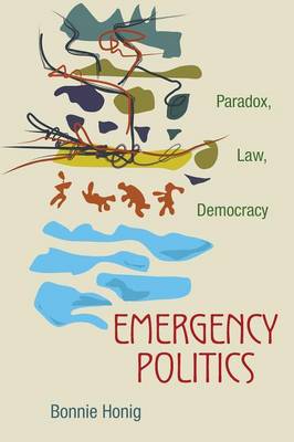 EMERGENCY POLITICS Paperback