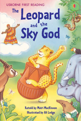 USBORNE FIRST READING 3: THE LEOPARD AND THE SKY GOD HC