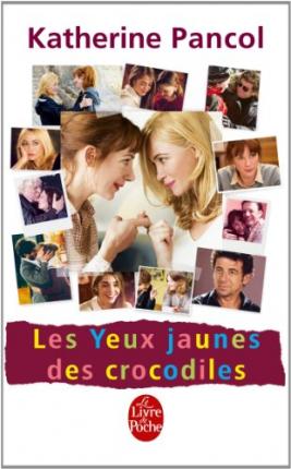 LES YEUX JAUNES DES CROCODILES  POCHE