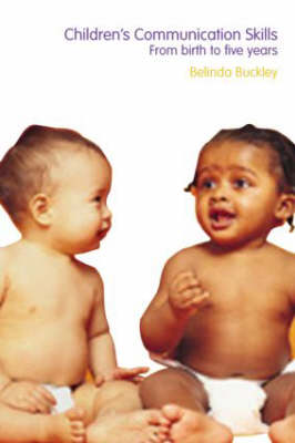 CHILDREN'S COMMUNICATION SKILLS (FROM BIRTH TO FIVE YEARS) Paperback