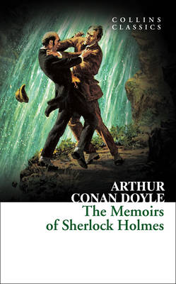 COLLINS CLASSICS : THE MEMOIRS OF SHERLOCK HOLMES Paperback A FORMAT