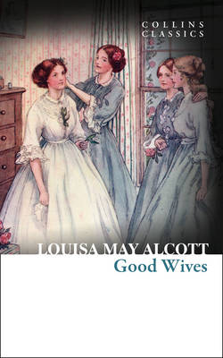 COLLINS CLASSICS : GOOD WIVES Paperback A FORMAT