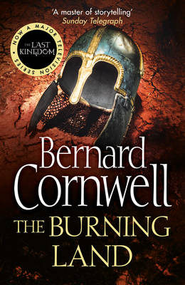 THE LAST KINGDOM 5: THE BURNING LAND Paperback