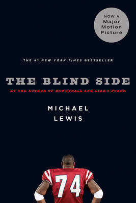 THE BLIND SIDE: EVOLUTION OF A GAME Paperback