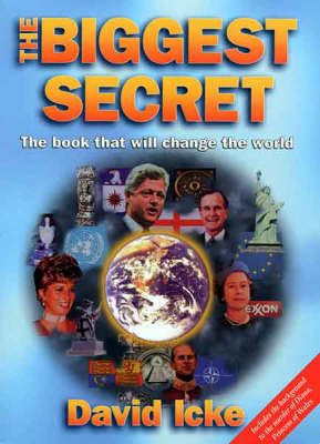 THE BIGGEST SECRET : THE BOOK THAT WILL CHANGE THE WORLD Paperback