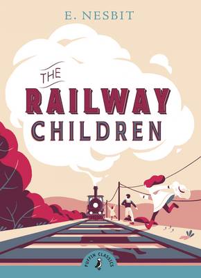 PUFFIN CLASSICS : THE RAILWAY CHILDREN Paperback A FORMAT