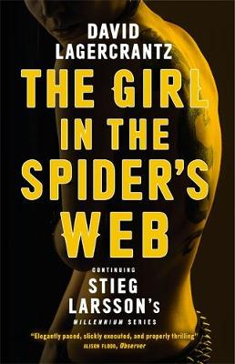 MILLENIUM SERIES 4: THE GIRL IN THE SPIDER'S WEB Paperback A