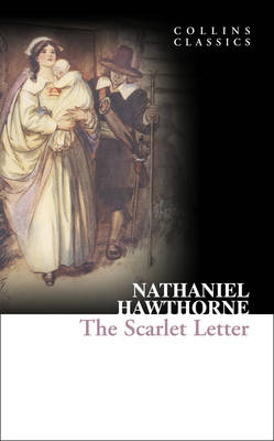 COLLINS CLASSICS : THE SCARLET LETTER Paperback A FORMAT