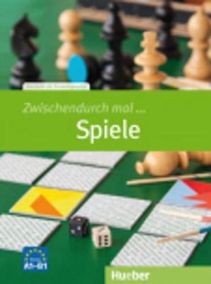 ZWISCHENDURCH MAL … SPIELE