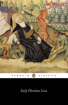 PENGUIN CLASSICS : EARLY CHRISTIAN LIVES Paperback B FORMAT