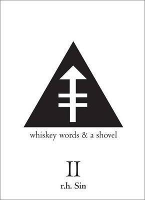 WHISKEY WORDS & SHOVEL VOL. II  Paperback