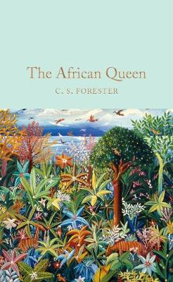 COLLECTOR'S LIBRARY : THE AFRICAN QUEEN  HC