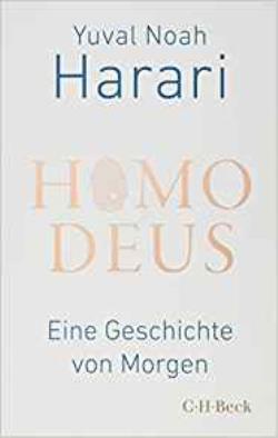 HOMO DEUS: EINE GESCHICHTE VON MORGEN