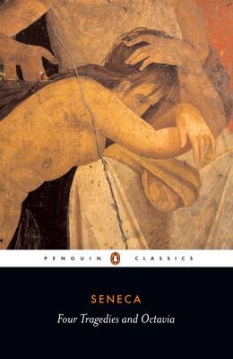 PENGUIN CLASSICS : FOUR TRAGEDIES AND OCTAVIA Paperback B FORMAT