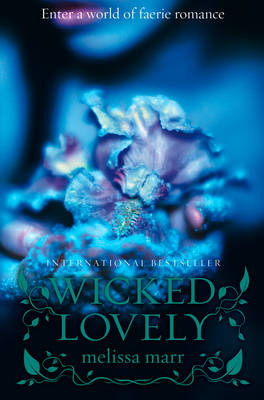 WICKED LOVELY 1: WICKED LOVELY Paperback B FORMAT