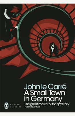 PENGUIN MODERN CLASSICS : A SMALL TOWN IN GERMANY Paperback